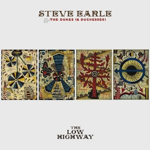 Steve Earle & The Dukes - 2013 The Low Highway